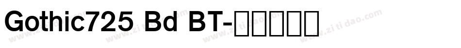 Gothic725 Bd BT字体转换